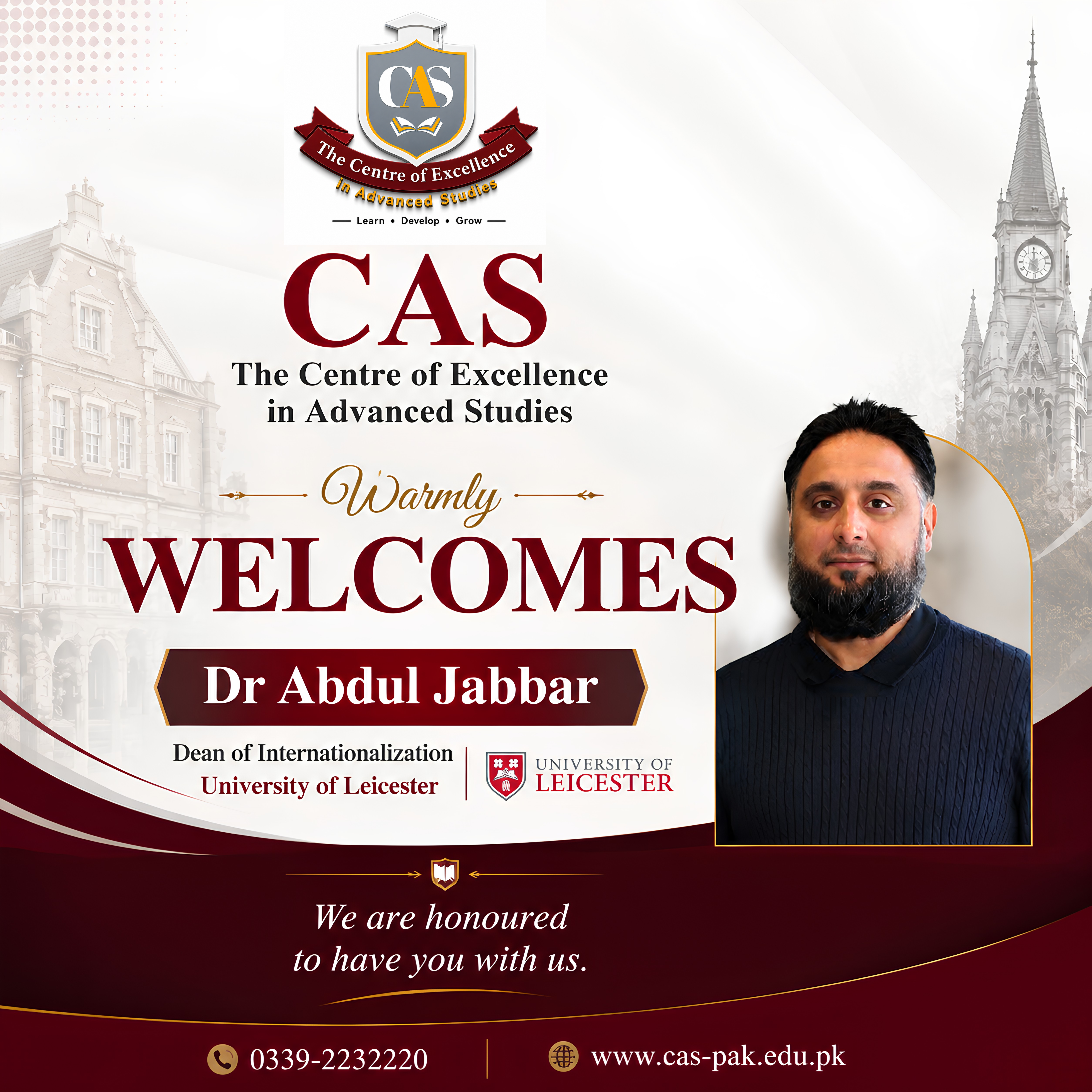 CAS Warmly Welcomes Dr Abdul Jabbar – Dean of Internationalization, University of Leicester
